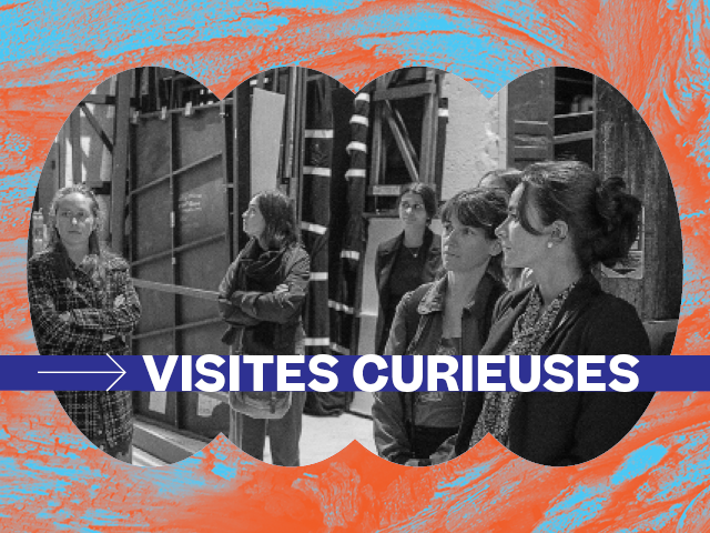 Visites curieuses